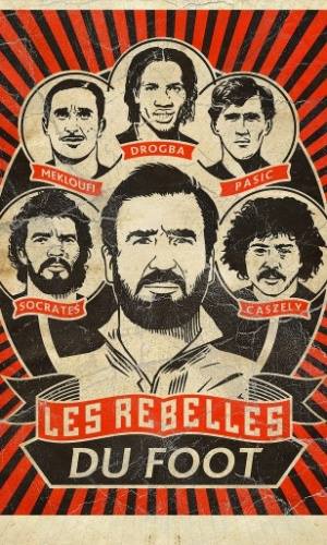Os Rebeldes do Futebol 